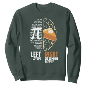 Funny Pi Day Sweatshirt Left Vs Right Brain 3,14 Pie Math Lover TS09 Dark Forest Green Print Your Wear