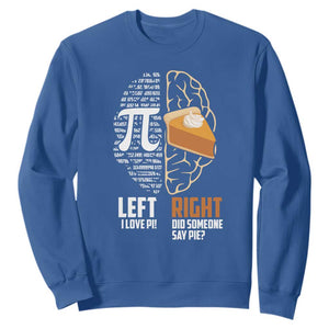 Funny Pi Day Sweatshirt Left Vs Right Brain 3,14 Pie Math Lover TS09 Royal Blue Print Your Wear
