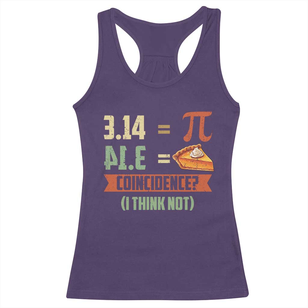 Funny Pi Day Racerback Tank Top Pi 3 14 Pie Coincidence Math Lover TS09 Purple Print Your Wear
