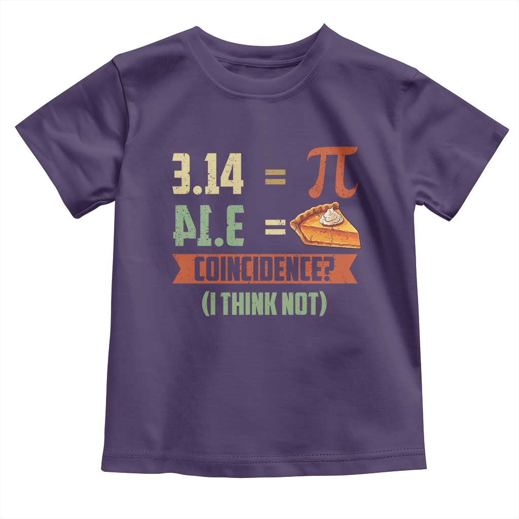 Funny Pi Day Toddler T Shirt Pi 3 14 Pie Coincidence Math Lover TS09 Purple Print Your Wear