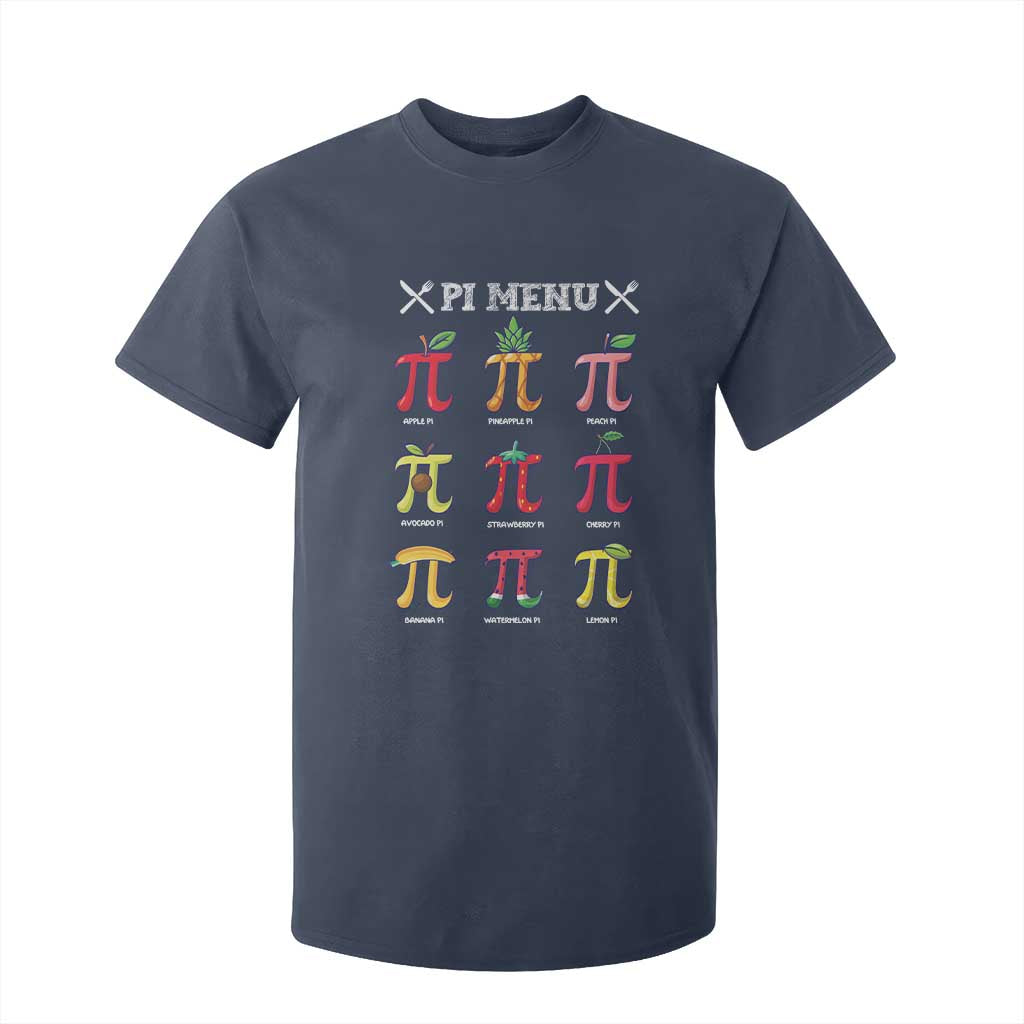 Funny Pi Day T Shirt For Kid Pi Menu Fruits Pie Math Lover TS09 Navy Print Your Wear