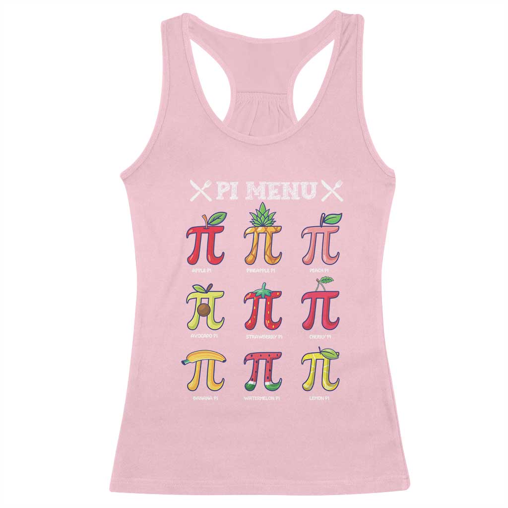 Funny Pi Day Racerback Tank Top Pi Menu Fruits Pie Math Lover TS09 Light Pink Print Your Wear