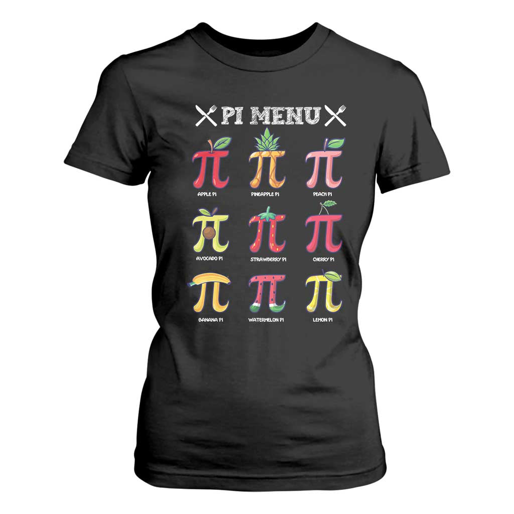 Funny Pi Day T Shirt For Women Pi Menu Fruits Pie Math Lover TS09 Black Print Your Wear