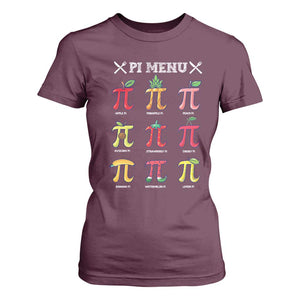Funny Pi Day T Shirt For Women Pi Menu Fruits Pie Math Lover TS09 Maroon Print Your Wear