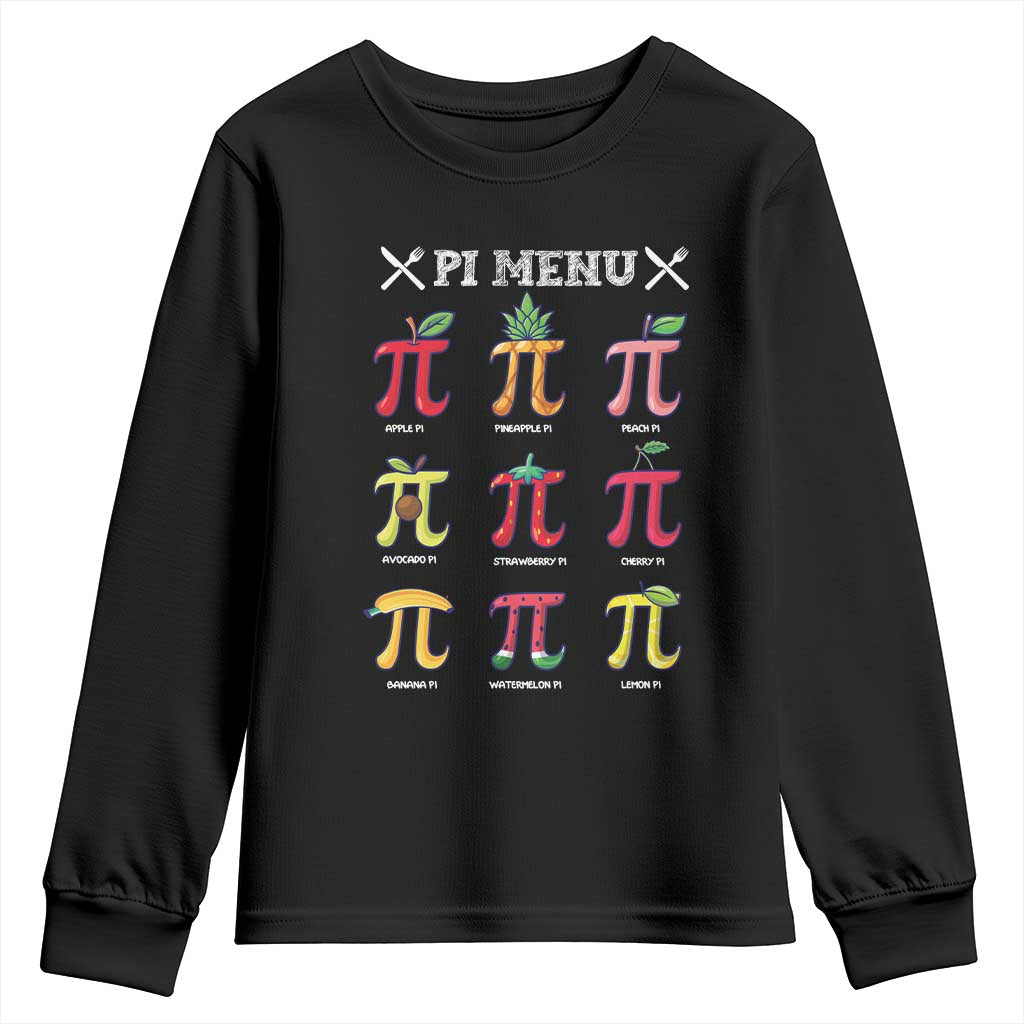 Funny Pi Day Youth Sweatshirt Pi Menu Fruits Pie Math Lover TS09 Black Print Your Wear