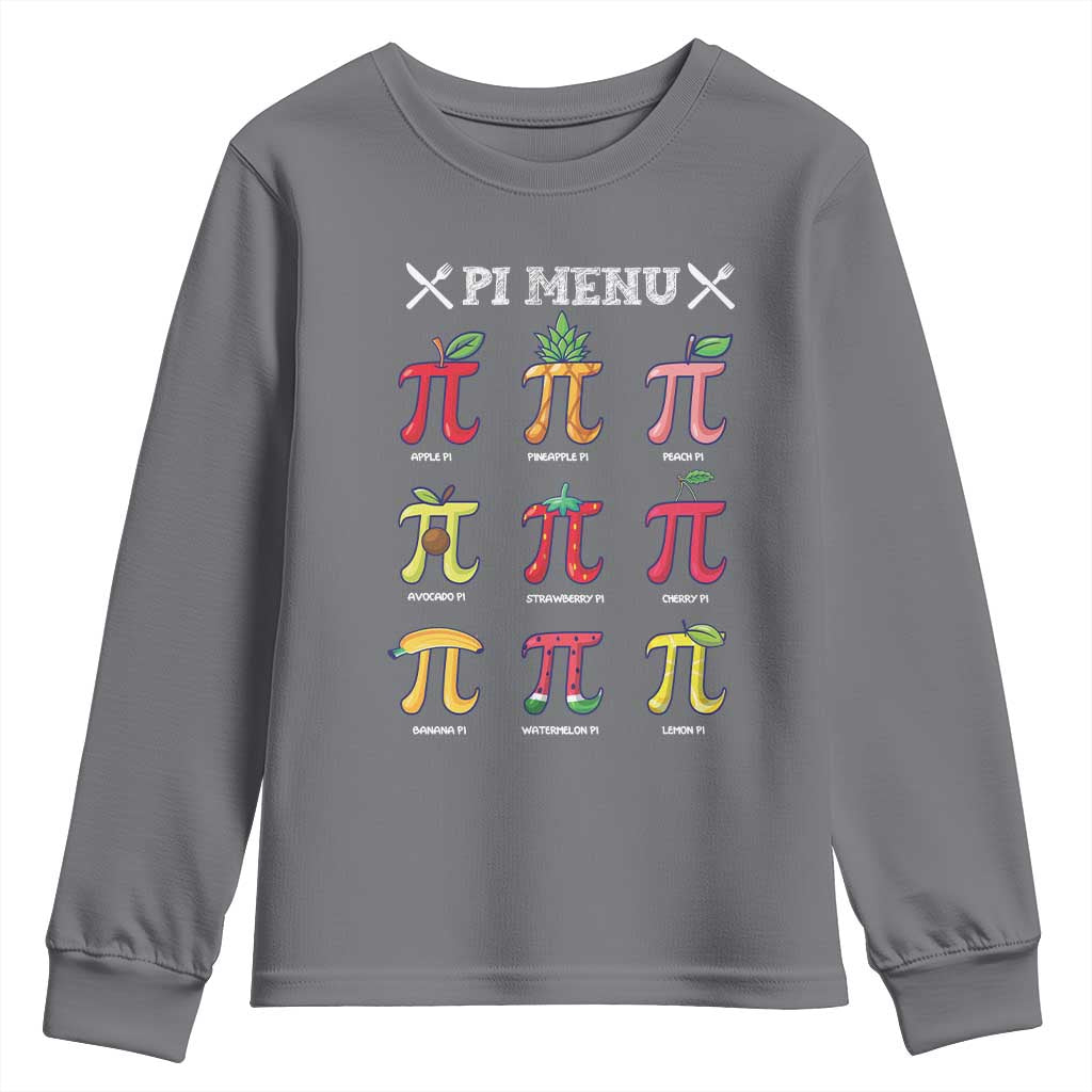 Funny Pi Day Youth Sweatshirt Pi Menu Fruits Pie Math Lover TS09 Charcoal Print Your Wear