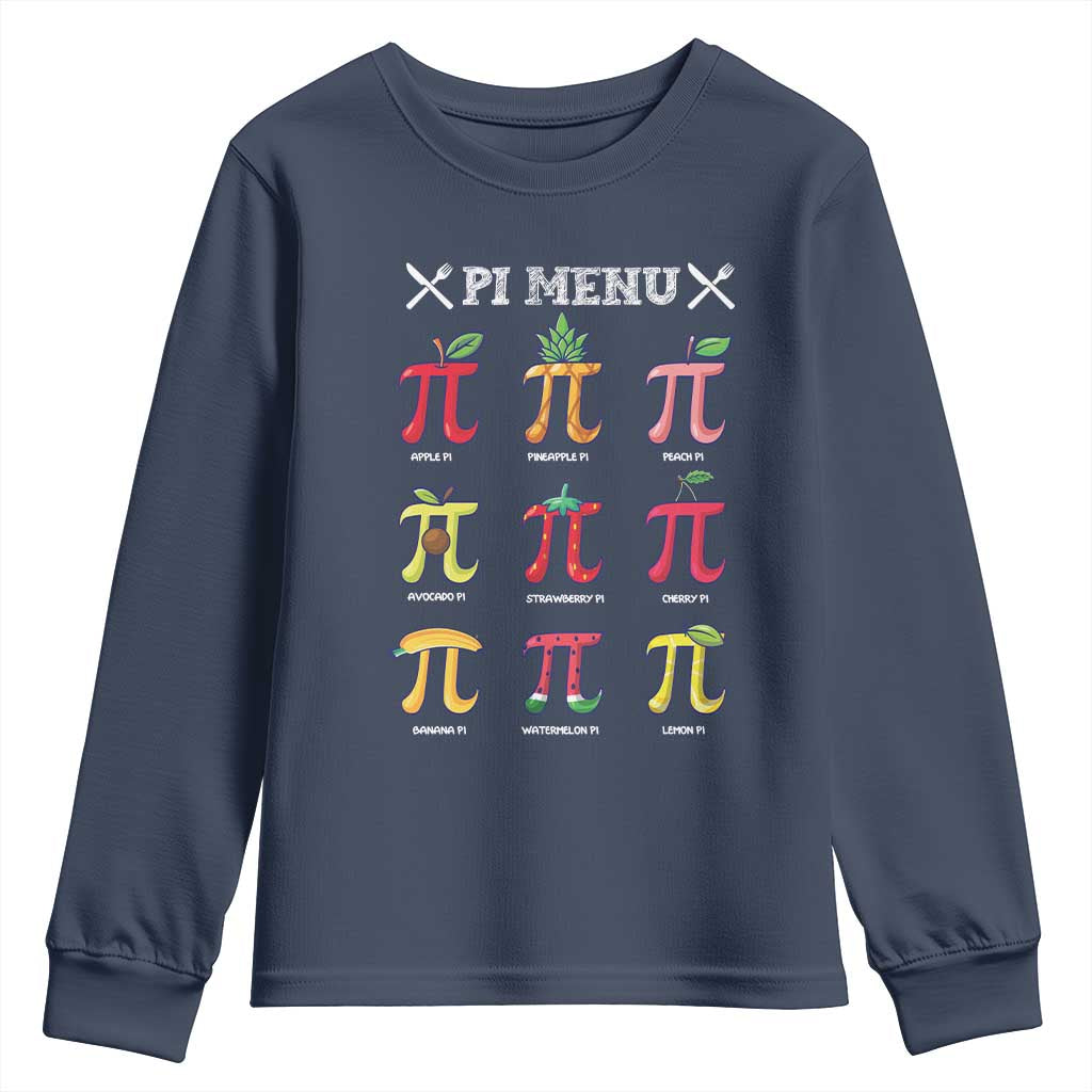 Funny Pi Day Youth Sweatshirt Pi Menu Fruits Pie Math Lover TS09 Navy Print Your Wear