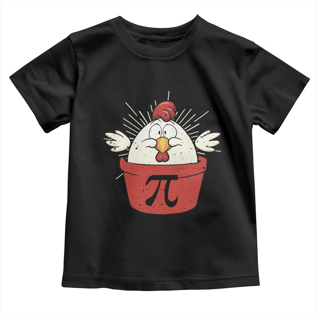Funny Pi Day Toddler T Shirt Chicken Pot Pi Math Lover TS09 Black Print Your Wear