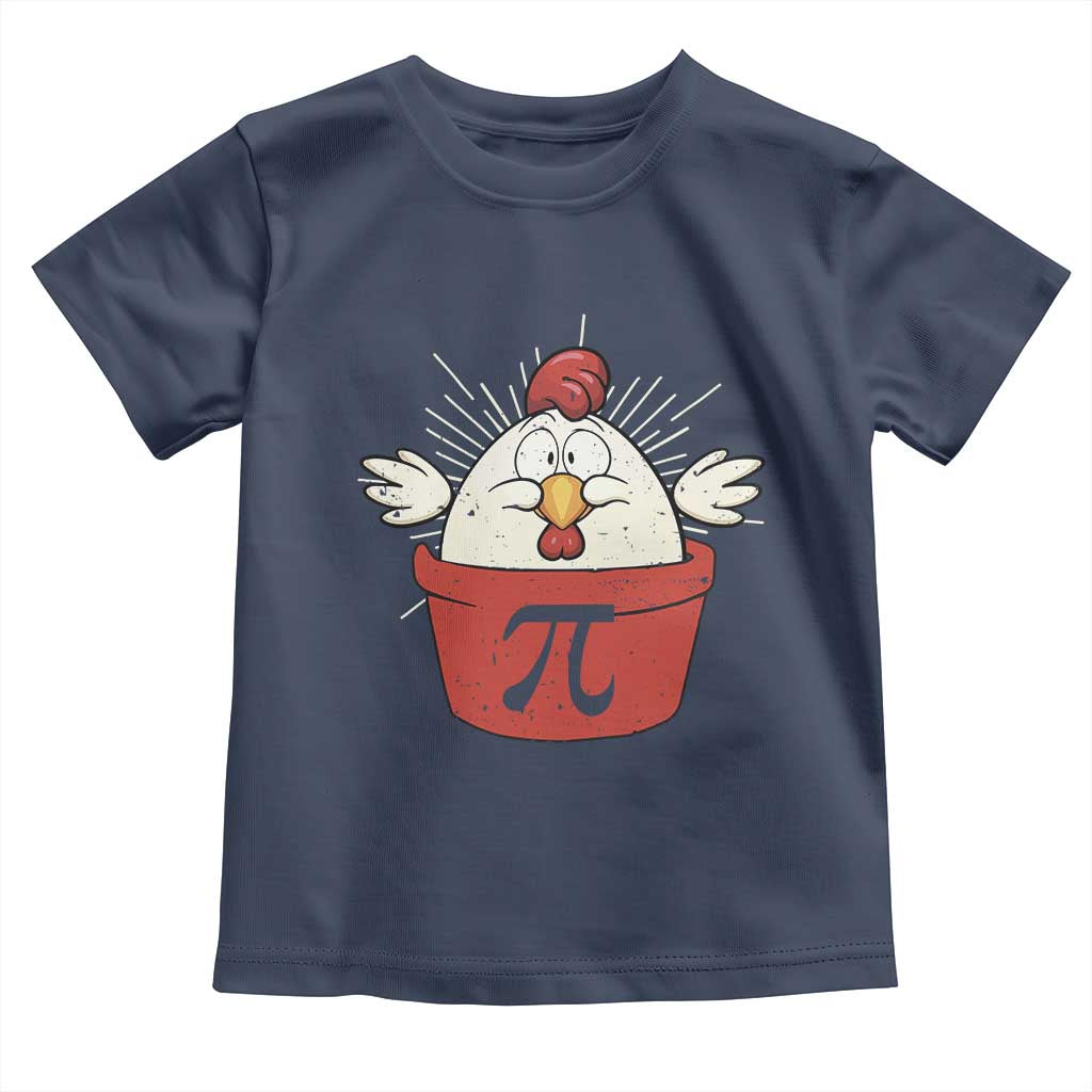 Funny Pi Day Toddler T Shirt Chicken Pot Pi Math Lover TS09 Navy Print Your Wear