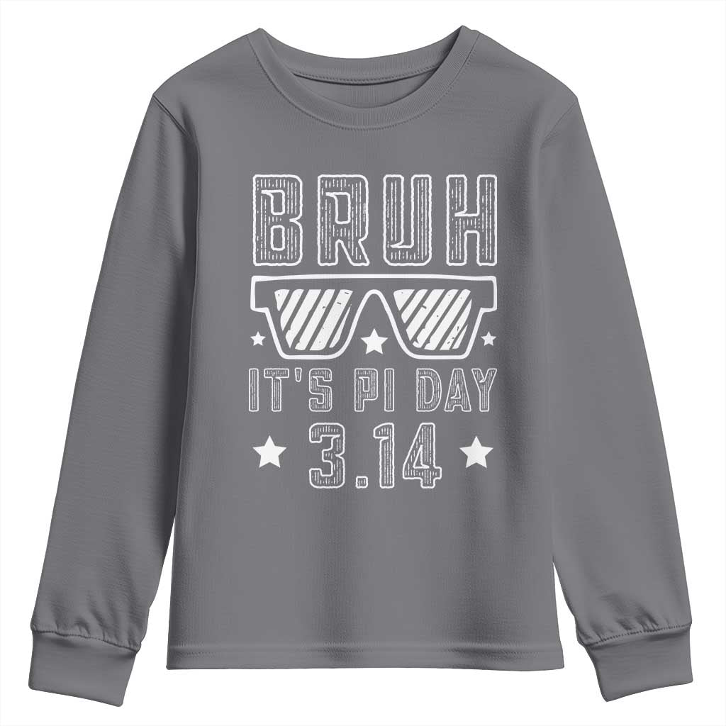 Funny Pi Day Youth Sweatshirt Bruh It's Pi Day Math Lover TS09 Charcoal Print Your Wear