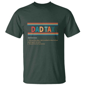 Funny Dax Tax Definition T Shirt Retro Father's Day TS09 Dark Forest Green Print Your Wear