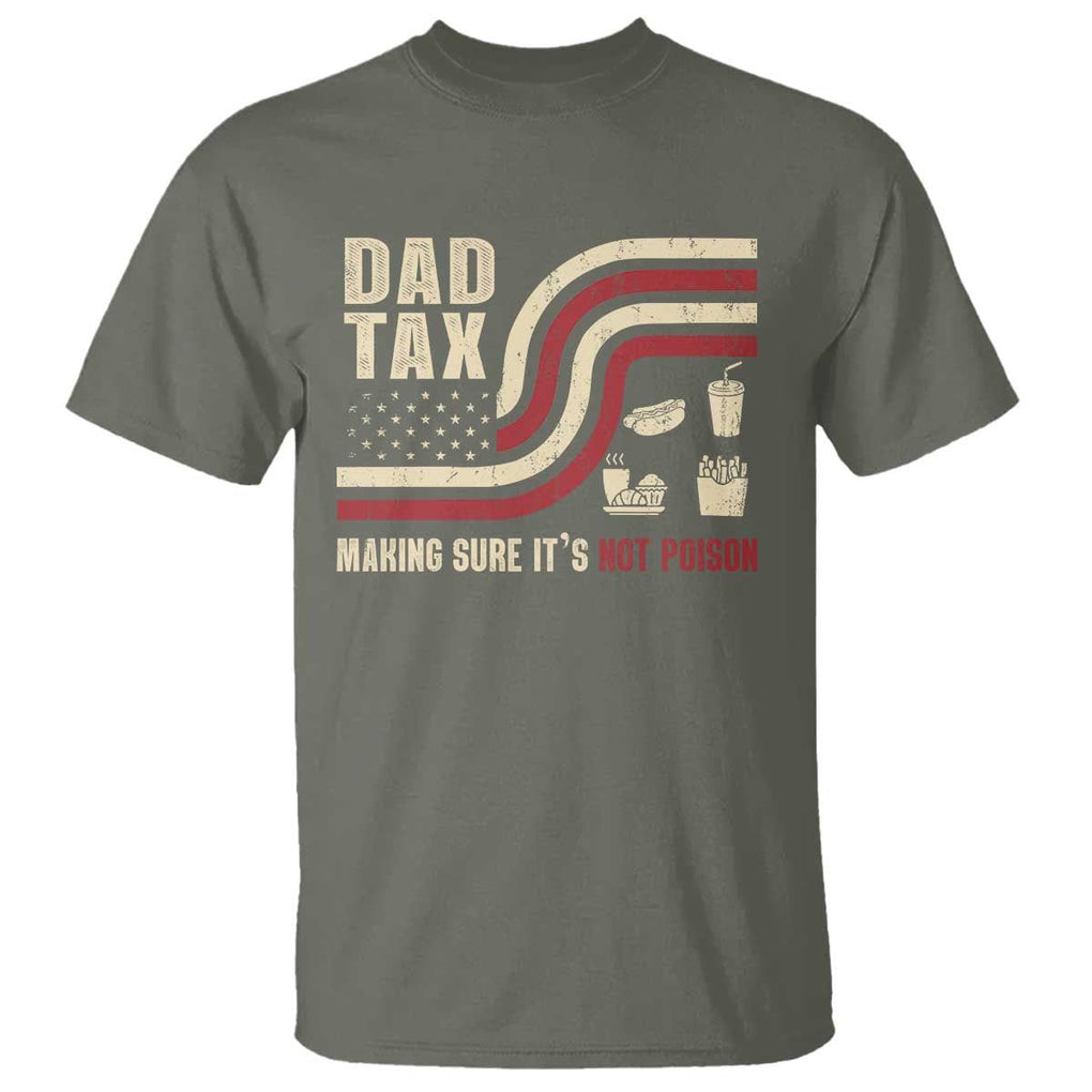 Dad Joke T Shirt Making Sure It's Not Poison USA Flag Patriotic Father's Day TS09 Military Green Print Your Wear