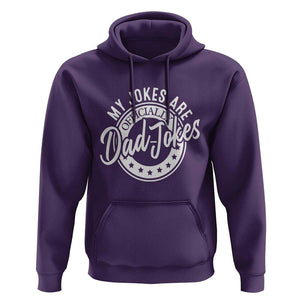 Funny My Jokes Are Officially Dad Jokes Hoodie TS09 Purple Print Your Wear