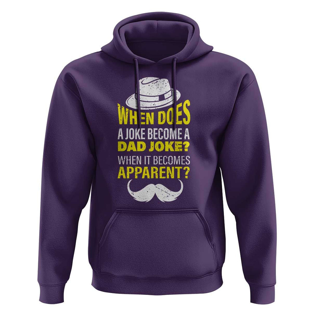 When Does A Joke Become A Dad Joke Funny Father's Day Pun Hoodie TS09 Purple Print Your Wear