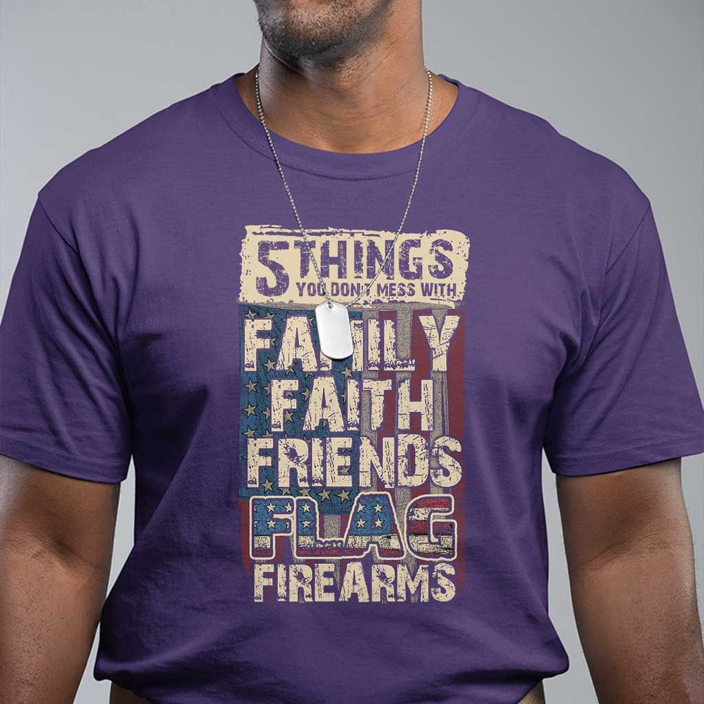 American Patriotic T Shirt 5 Things You Don't Mess With TS09 Purple Print Your Wear