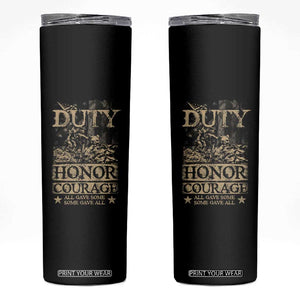Veteran Skinny Tumbler Duty Honor Courage Patriotic American Flag TS09 Black Print Your Wear