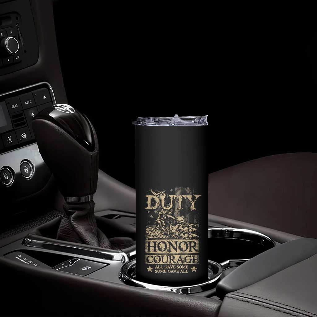 Veteran Skinny Tumbler Duty Honor Courage Patriotic American Flag TS09 Print Your Wear