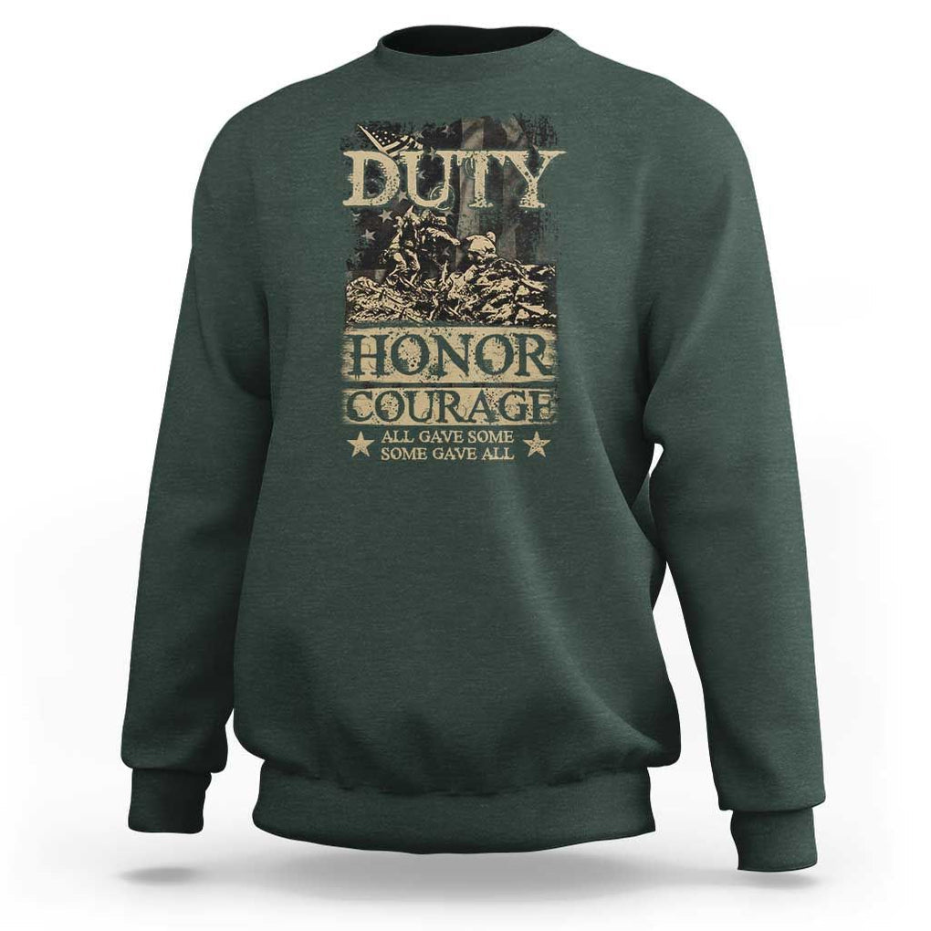 Veteran Sweatshirt Duty Honor Courage Patriotic American Flag TS09 Dark Forest Green Print Your Wear