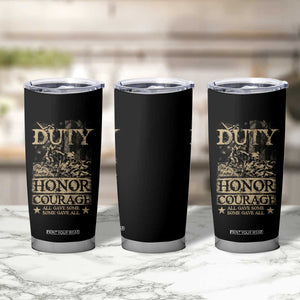 Veteran Tumbler Cup Duty Honor Courage Patriotic American Flag TS09 Print Your Wear