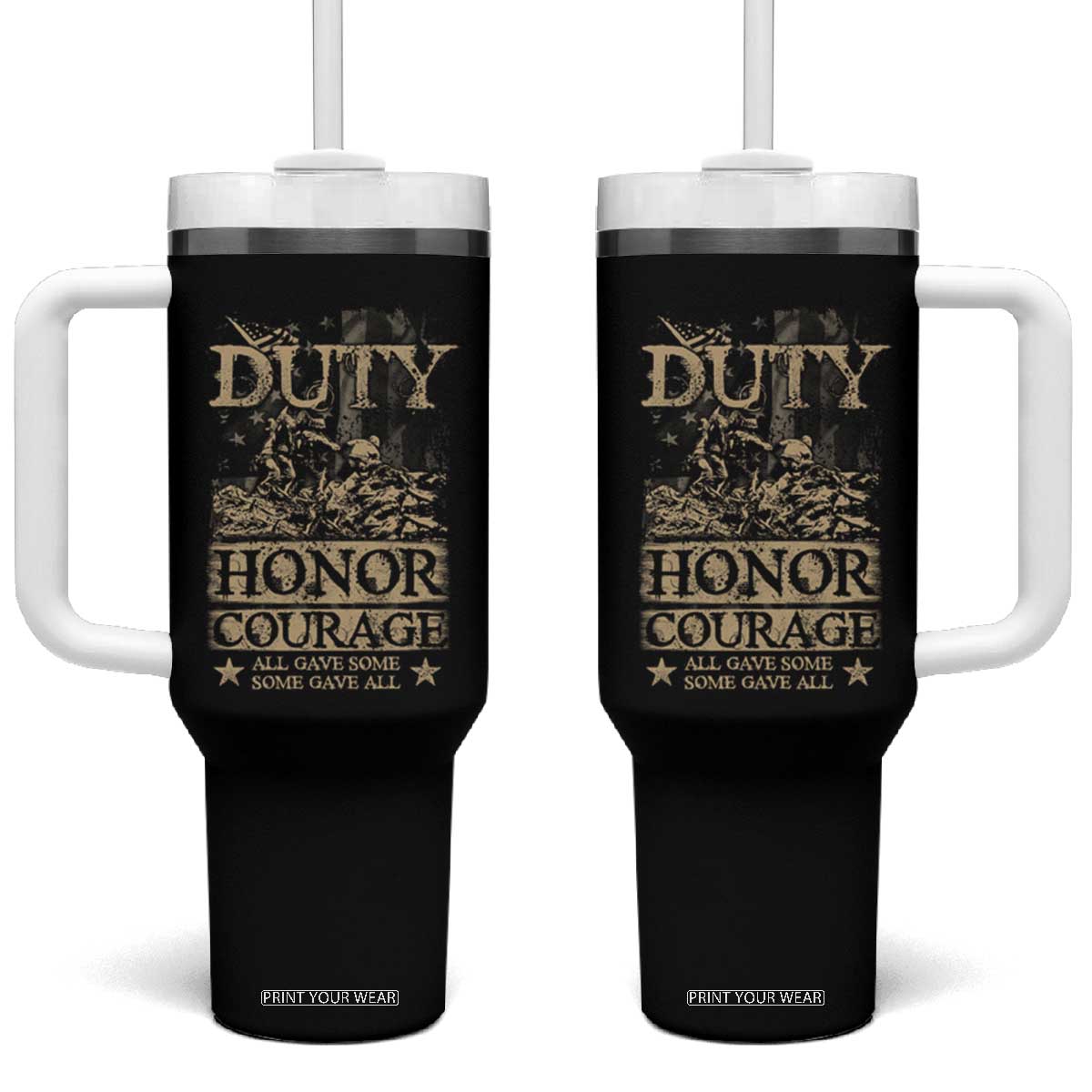 Veteran Tumbler With Handle Duty Honor Courage Patriotic American Flag TS09 One Size: 40 oz Black Print Your Wear