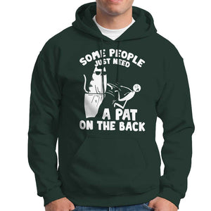 Some People Just Need A Pat On The Back Sarcastic Cat Lover Hoodie TS09 Dark Forest Green Print Your Wear