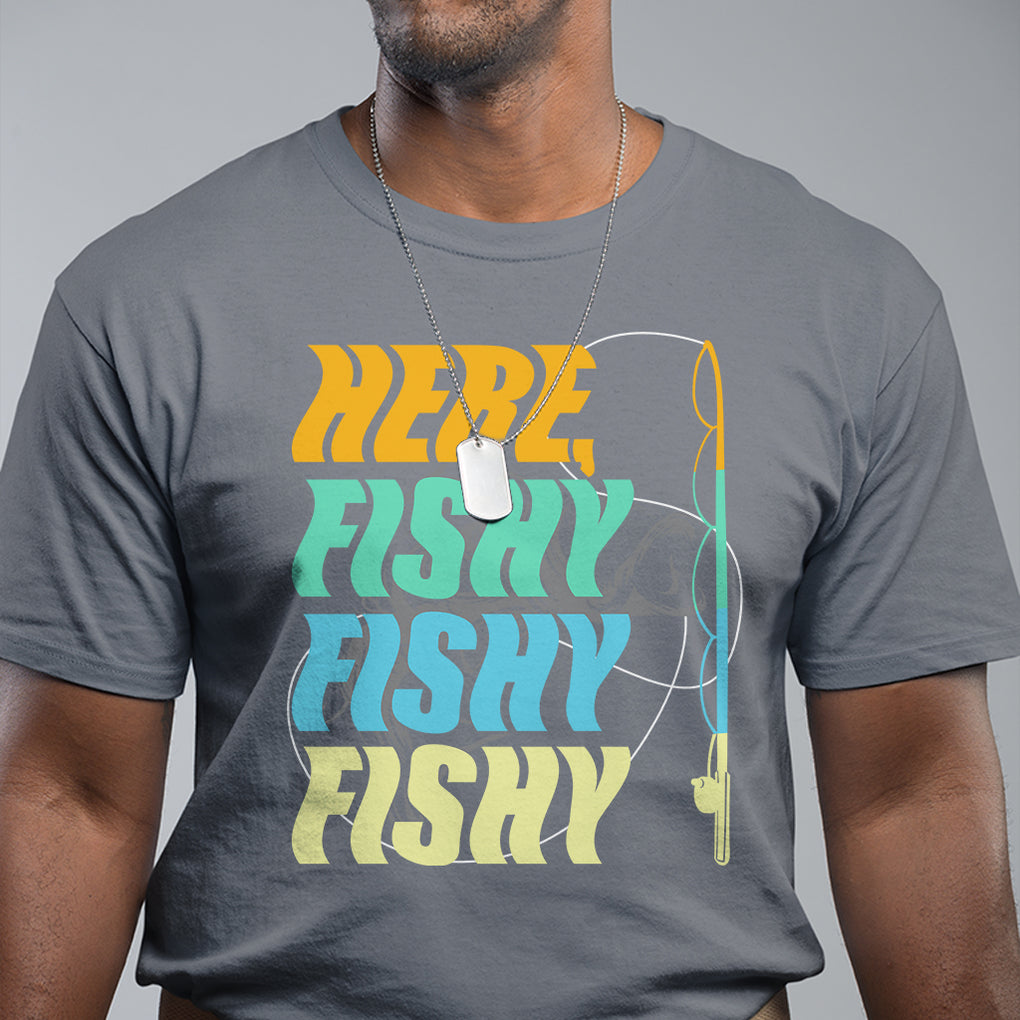 Here Fishy Fisherman Fishing Sport Angler T Shirt TS09 Printyourwear