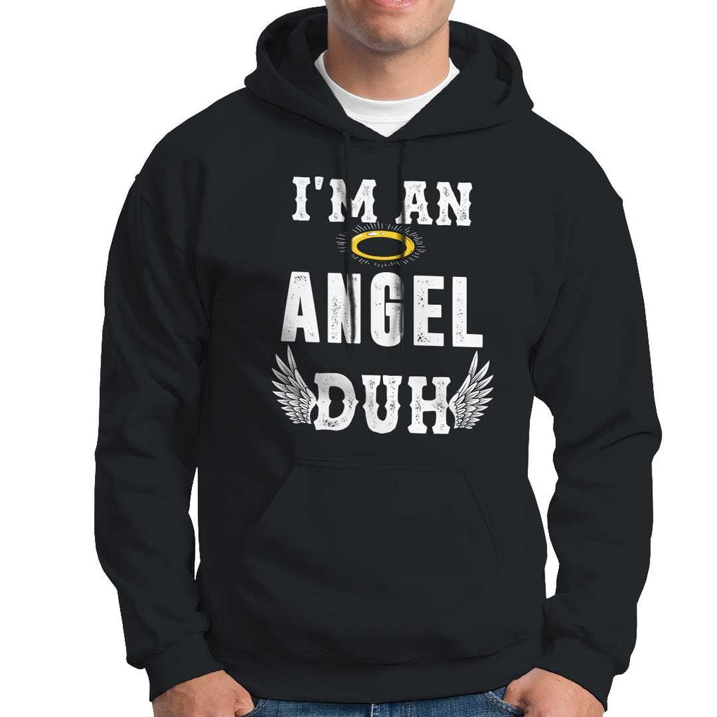 Christmas Hoodie I'm An Angel Duh Lazy TS09 Black Print Your Wear