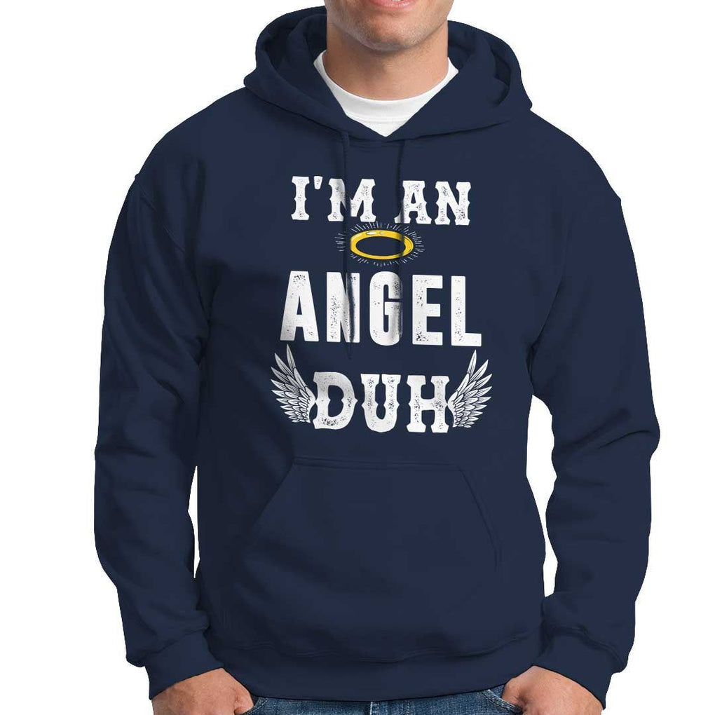 Christmas Hoodie I'm An Angel Duh Lazy TS09 Navy Print Your Wear
