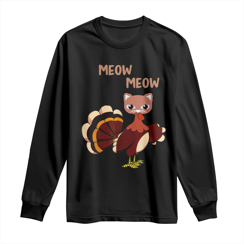 Thanksgiving Long Sleeve Shirt Funny Turkey Fake Meow Meow TS09 Black Print Your Wear