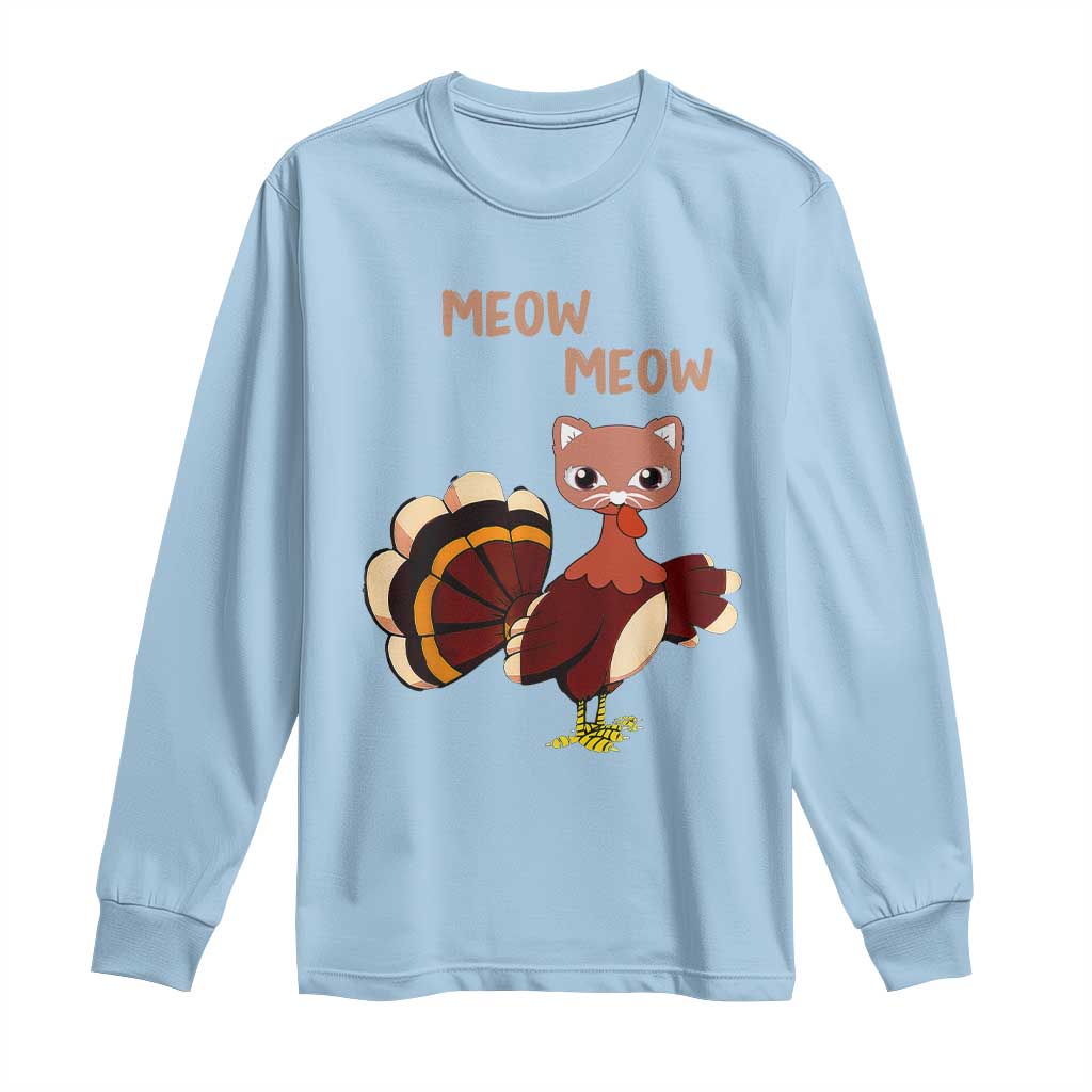 Thanksgiving Long Sleeve Shirt Funny Turkey Fake Meow Meow TS09 Light Blue Print Your Wear
