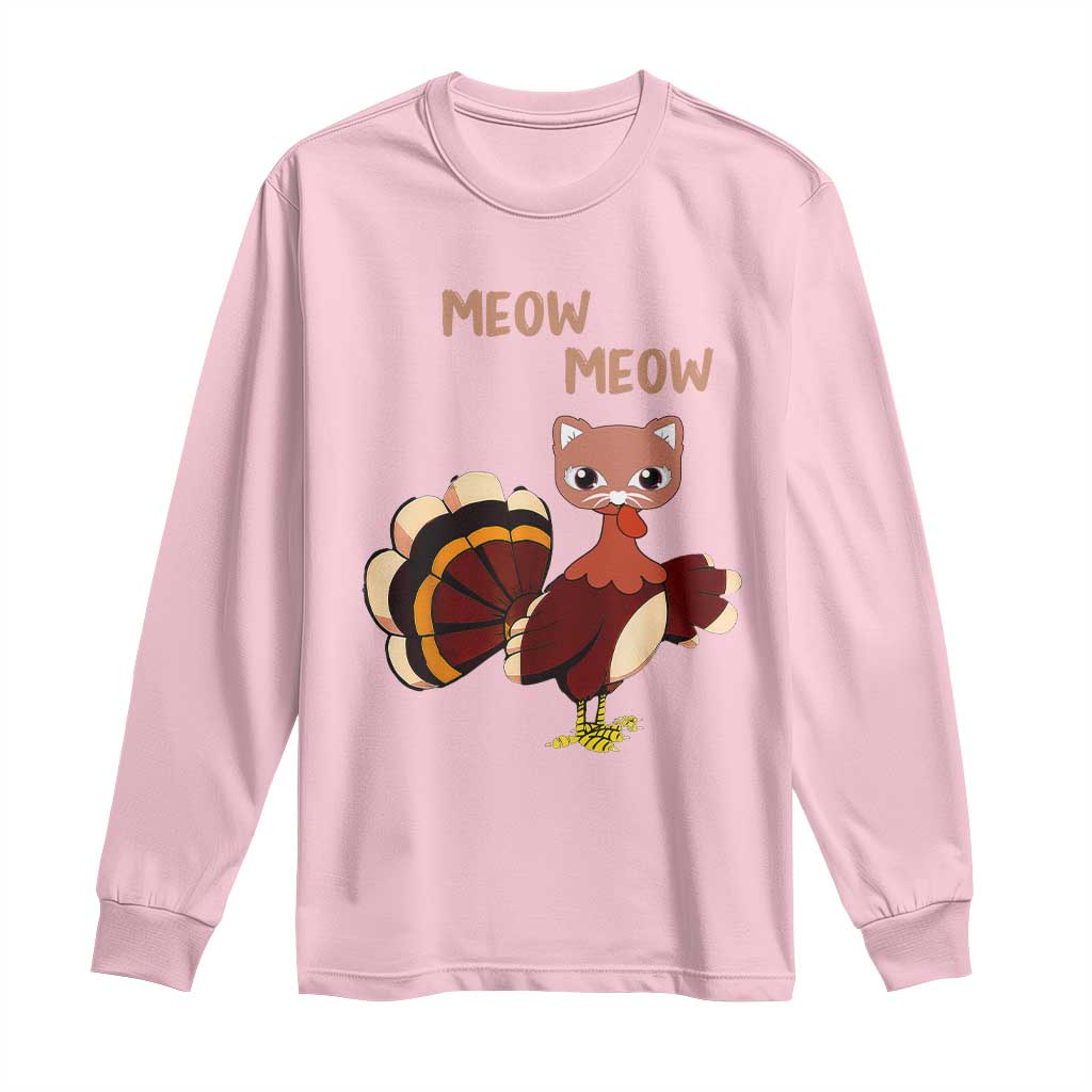 Thanksgiving Long Sleeve Shirt Funny Turkey Fake Meow Meow TS09 Light Pink Print Your Wear
