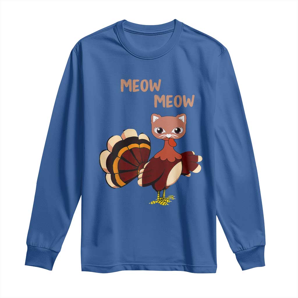Thanksgiving Long Sleeve Shirt Funny Turkey Fake Meow Meow TS09 Royal Blue Print Your Wear