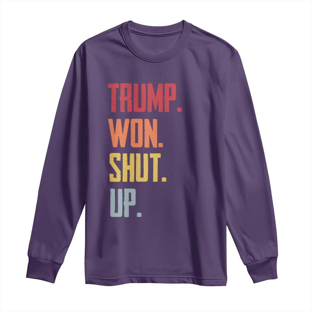 Funny Trump Won Shut Up 2024 Long Sleeve Shirt TS09 Purple Print Your Wear