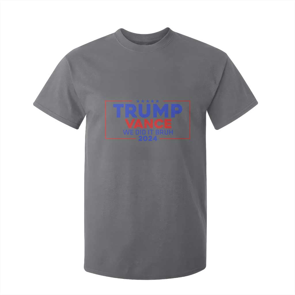 Trump Vance 2024 T Shirt For Kid We Did It Bruh We Won TS09 Charcoal Print Your Wear