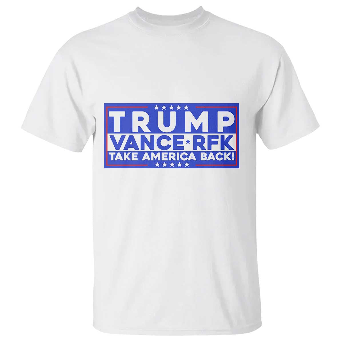 Trump Vance RFK 2024 T Shirt Trump Won Kennedy Take America Back TS09 White Print Your Wear