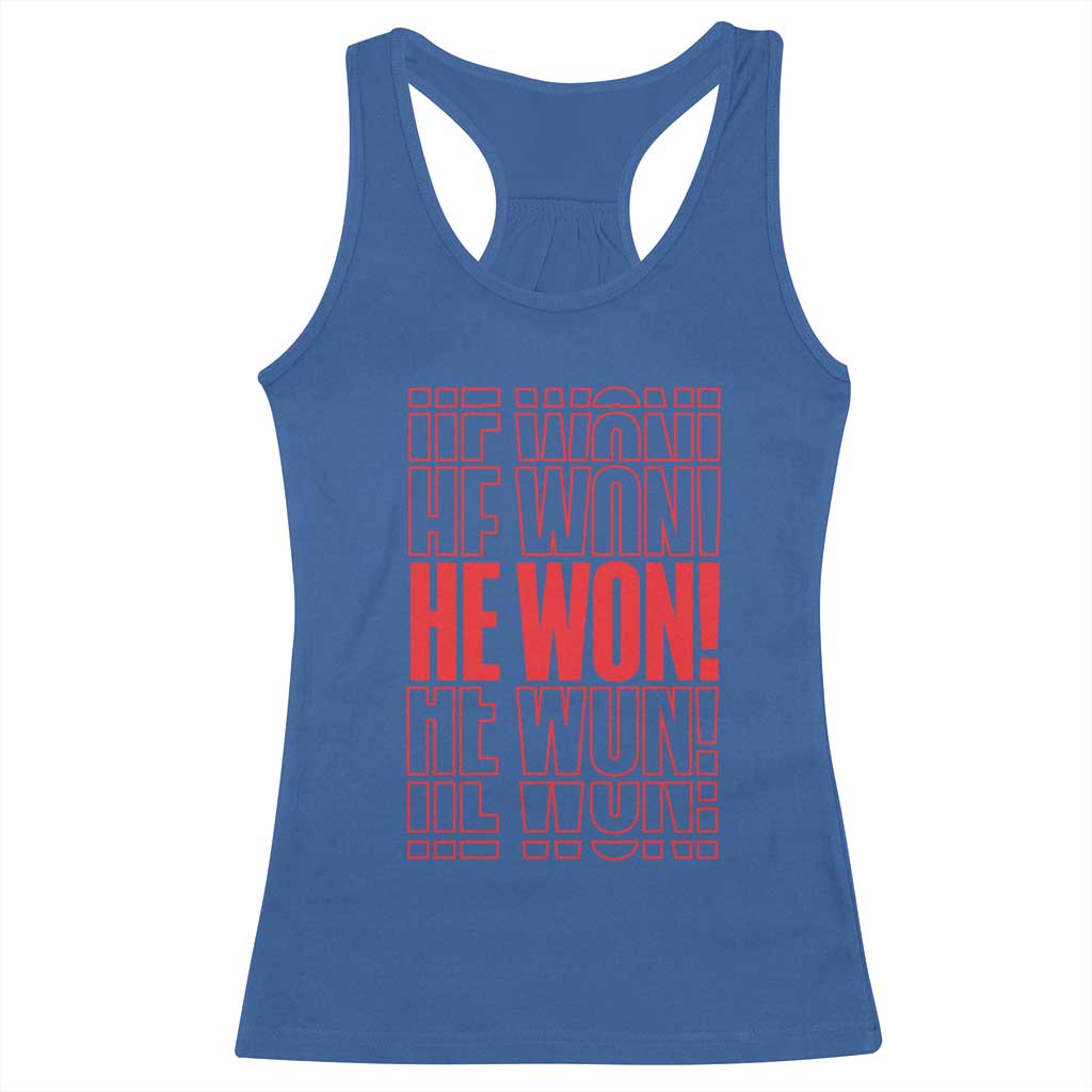 Trump US President He Won 2024 Racerback Tank Top TS09 Royal Blue Print Your Wear