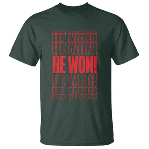 Trump US President He Won 2024 T Shirt TS09 Dark Forest Green Print Your Wear