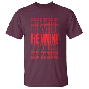 Trump US President He Won 2024 T Shirt TS09 Maroon Print Your Wear