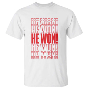 Trump US President He Won 2024 T Shirt TS09 White Print Your Wear