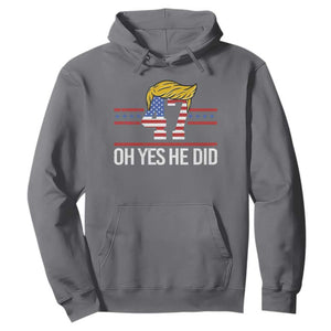Trump Won 2024 Hoodie Oh Yes He Did 47th US President TS09 Charcoal Print Your Wear