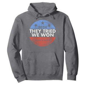 Trump Won 2024 Hoodie They Tried We Won US President TS09 Charcoal Print Your Wear