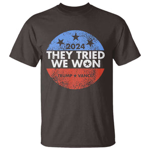 Trump Won 2024 T Shirt They Tried We Won US President TS09 Dark Chocolate Print Your Wear