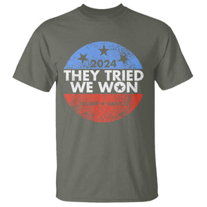 Trump Won 2024 T Shirt They Tried We Won US President TS09 Military Green Print Your Wear