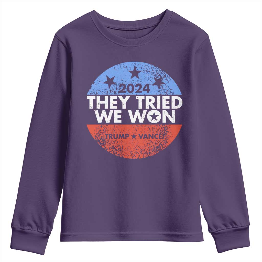 Trump Won 2024 Youth Sweatshirt They Tried We Won US President TS09 Purple Print Your Wear