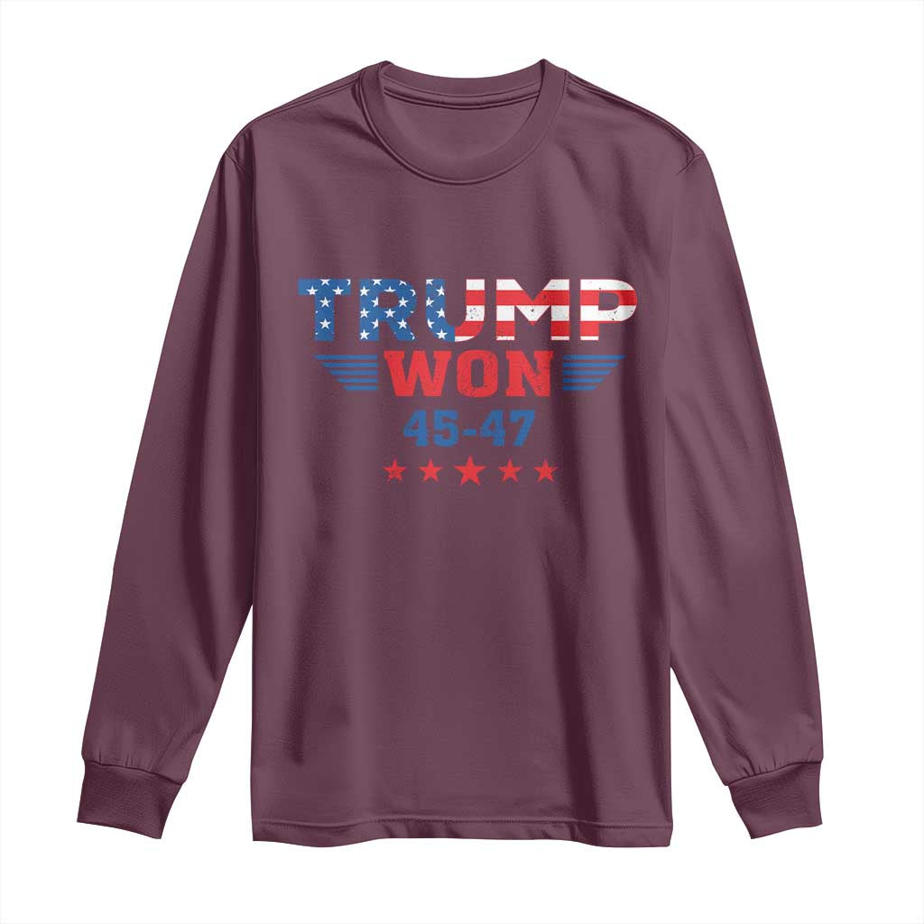 Trump Won 2024 Long Sleeve Shirt 45 47 President American Flag Patriotic TS09 Maroon Print Your Wear