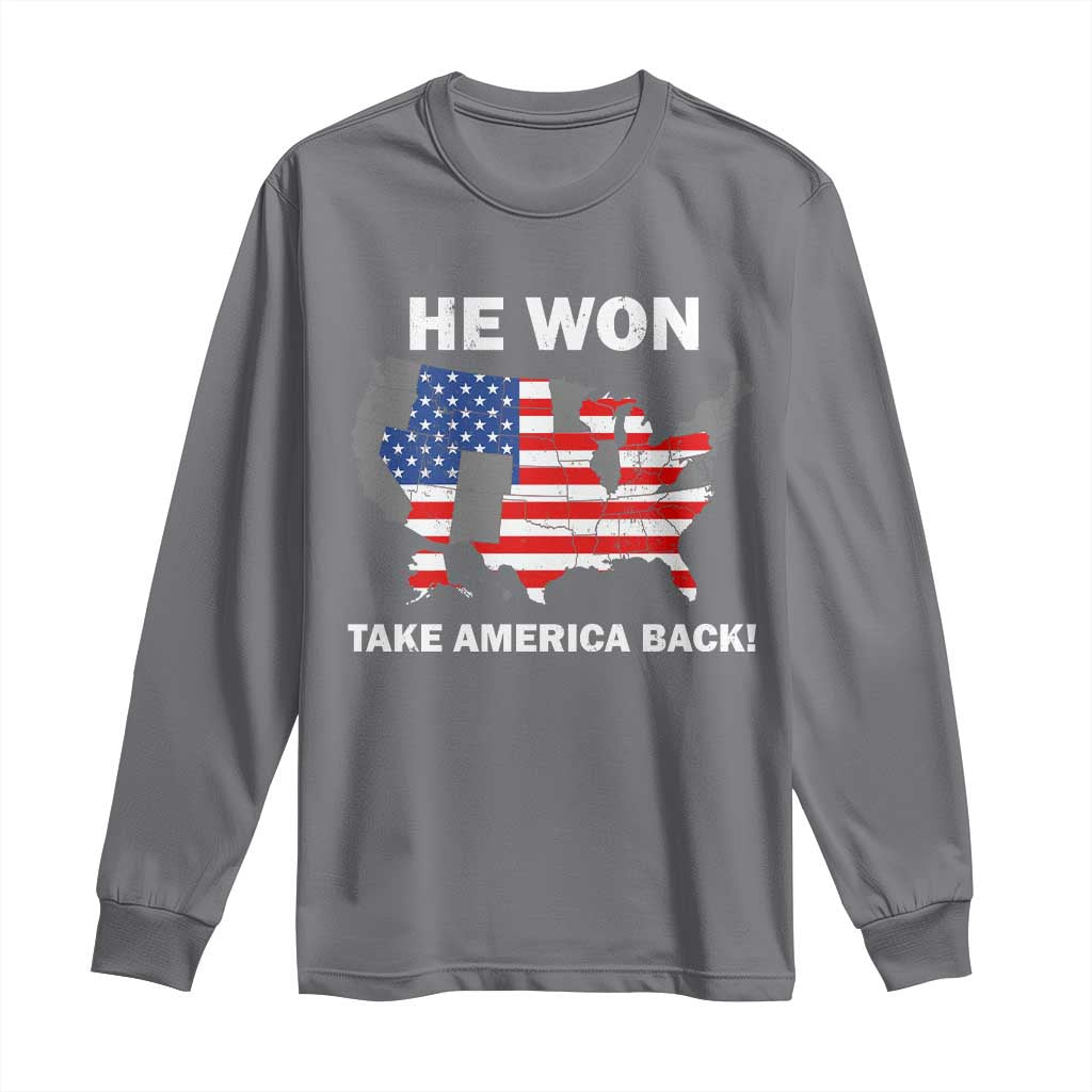 Trump Won 2024 Long Sleeve Shirt Trump Election Map 2024 He Won Take America Back TS09 Charcoal Print Your Wear