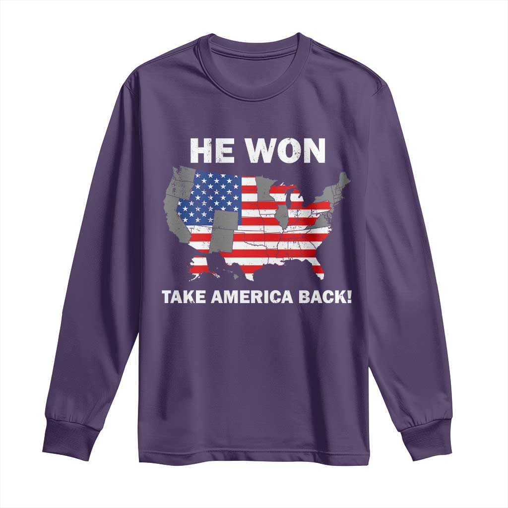 Trump Won 2024 Long Sleeve Shirt Trump Election Map 2024 He Won Take America Back TS09 Purple Print Your Wear