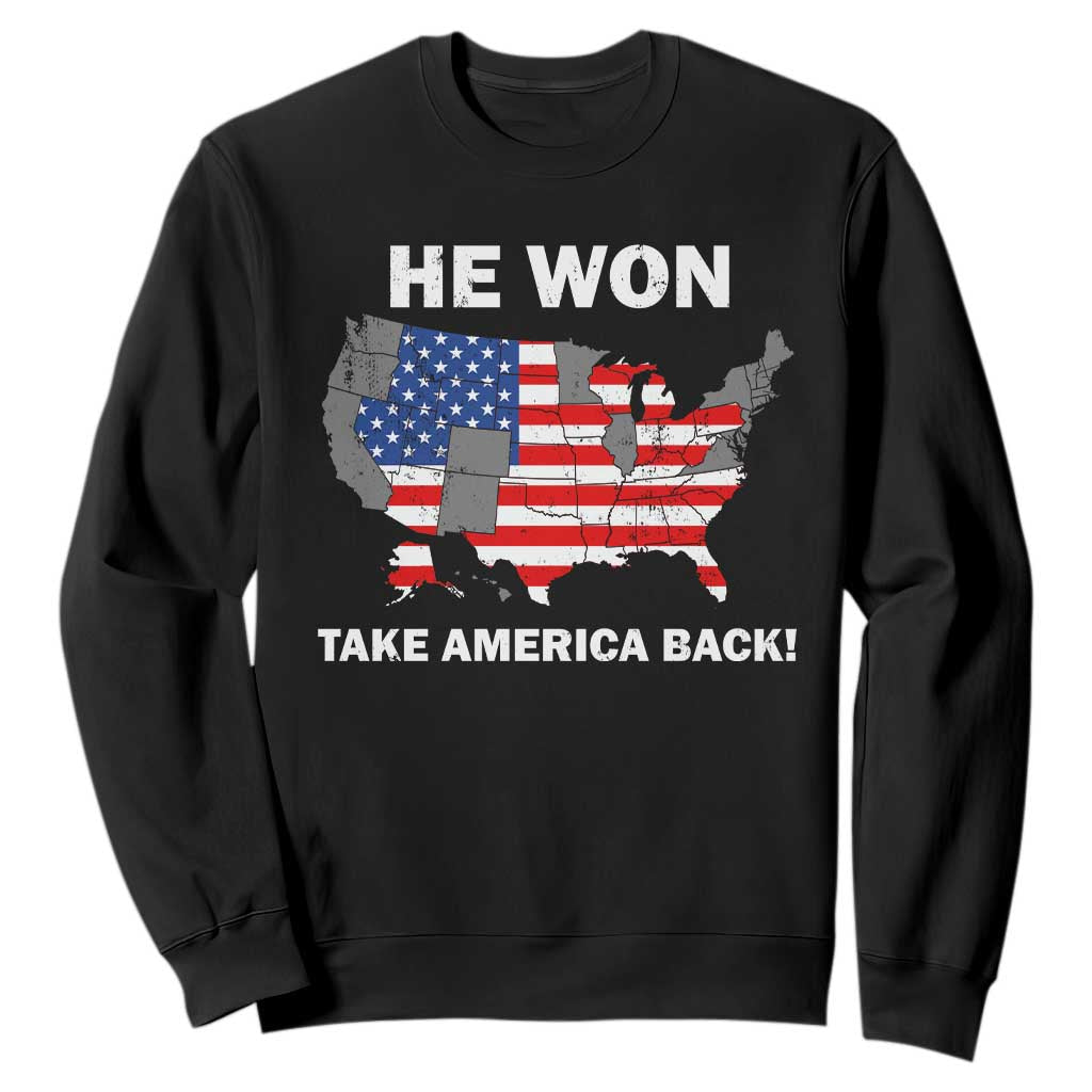 Trump Won 2024 Sweatshirt Trump Election Map 2024 He Won Take America Back TS09 Black Print Your Wear