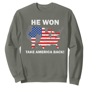 Trump Won 2024 Sweatshirt Trump Election Map 2024 He Won Take America Back TS09 Military Green Print Your Wear