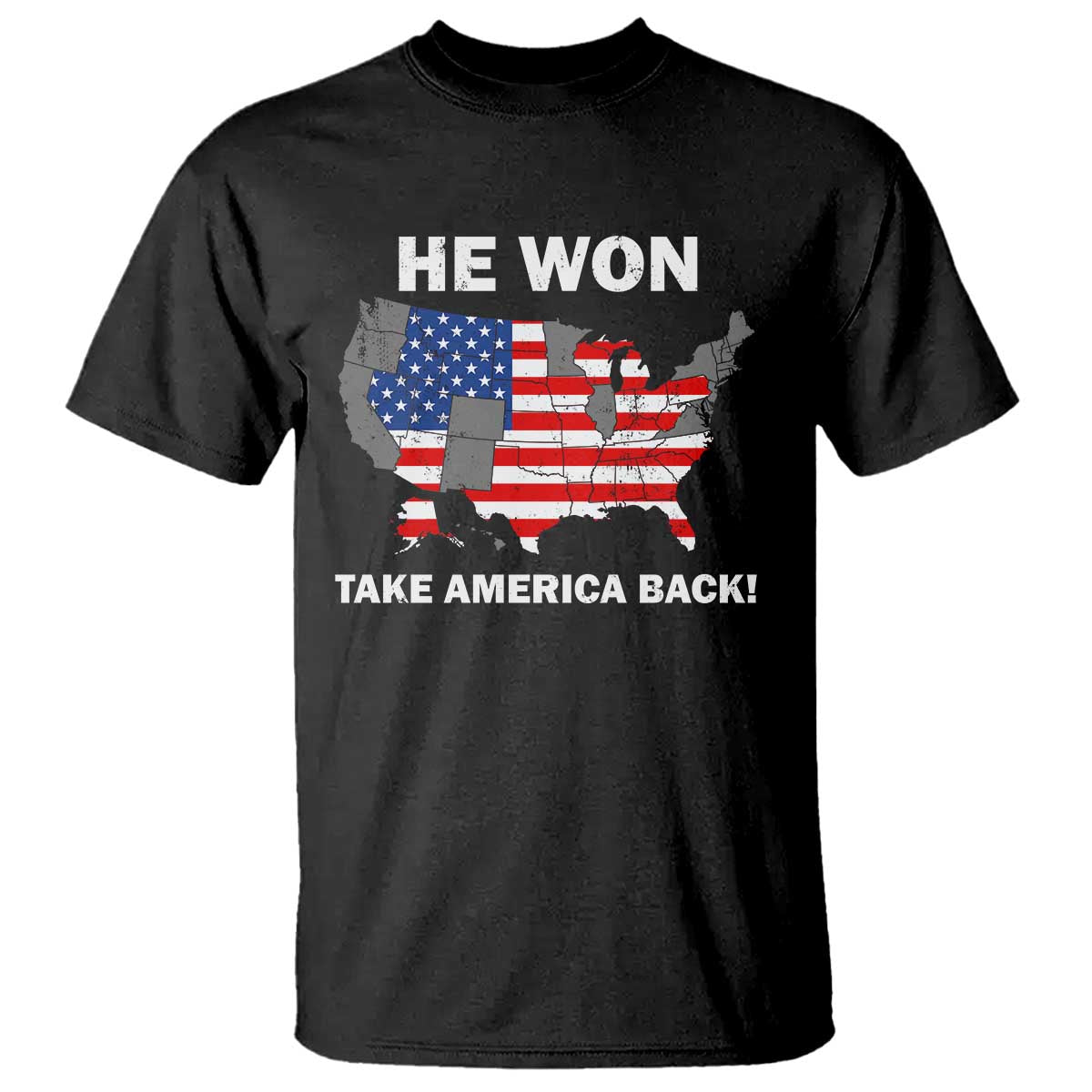Trump Won 2024 T Shirt Trump Election Map 2024 He Won Take America Back TS09 Black Print Your Wear